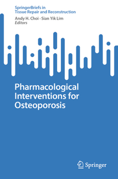 Paperback Pharmacological Interventions for Osteoporosis Book