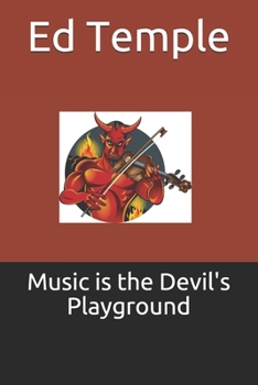 Paperback Music is the Devil's Playground Book