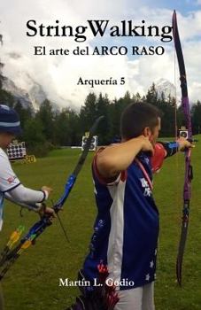 Paperback StringWalking: El arte del ARCO RASO [Spanish] Book