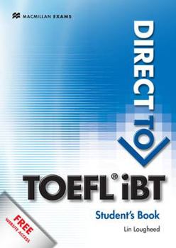 Paperback Direct to TOEFL iBT Student's Book [With Access Code] Book