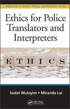 Hardcover Ethics for Police Translators and Interpreters Book