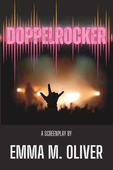 Paperback Doppelrocker: A Screenplay Book
