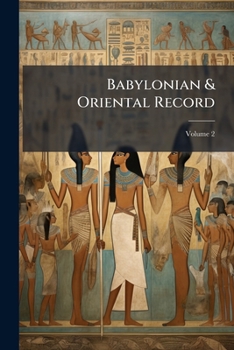 Paperback Babylonian & Oriental Record; Volume 2 Book
