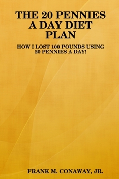Paperback The 20 Pennies a Day Diet Plan Book