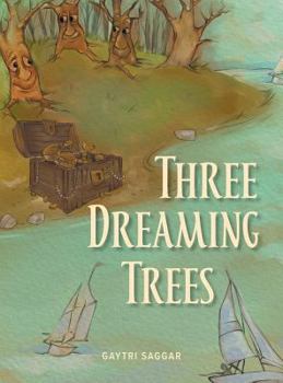 Hardcover Three Dreaming Trees Book