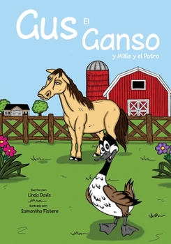 Paperback Gus el Ganso - y Millie y el Potro [Spanish] Book