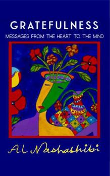 Paperback GRATEFULNESS: Messages from the Heart to the Mind Book