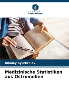 Paperback Medizinische Statistiken aus Ostrumelien [German] Book