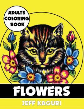 Paperback Adults Coloring Book: Flowers Book