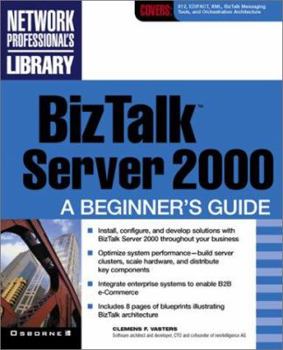 Paperback BizTalk Server 2000: A Beginner's Guide Book