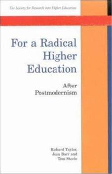 Paperback For a Radical Higher Education Book