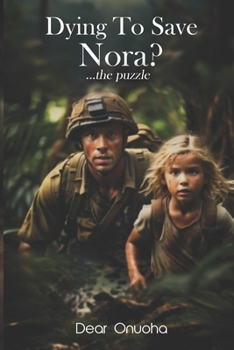 Paperback Dying to Save Nora Book
