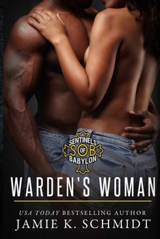 Warden's Woman - Book #3 of the Sentinels of Babylon