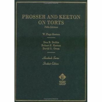 Paperback Prosser and Keeton on the Law of Torts Hornbook Book