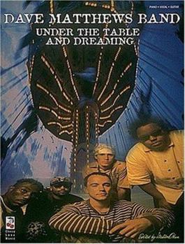 Paperback Dave Matthews Band - Under the Table and Dreaming Book