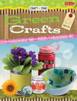 Craft Star: Green Crafts