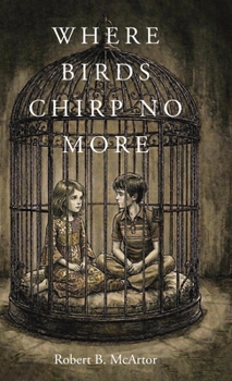 Hardcover Where Birds Chirp No More Book