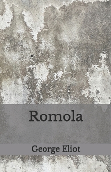 Paperback Romola: Beyond World's Classics Book