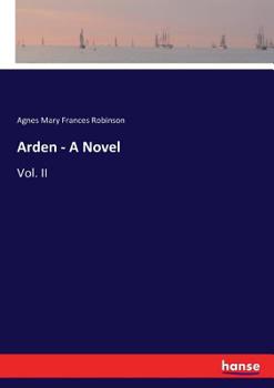 Arden: Vol. II