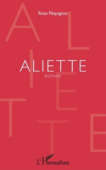 Paperback Aliette [French] Book