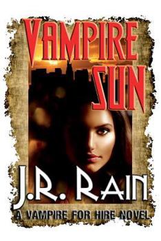 Paperback Vampire Sun (Vampire for Hire #9) Book