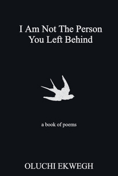 Paperback I Am Not The Person You Left Behind Book