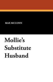 Paperback Mollie's Substitute Husband Book