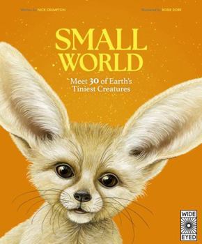 Small World: Meet 30 of Earth's Tiniest Inhabitants