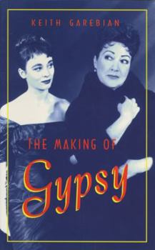Paperback The Making of Gypsy Book