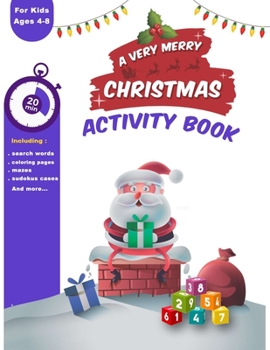 Paperback A Very Merry Christmas Activity Book: For Kids Ages 4-8 Book