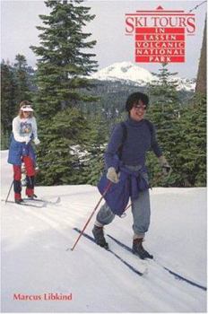 Paperback Ski Tours in Lassen Volcanic National Park Book