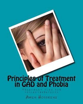 Principles of Treatment in GAD and Phobia