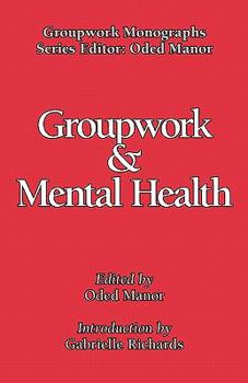 Groupwork and Mental Health