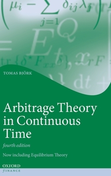 Hardcover Arbitrage Theory in Continuous Time Book
