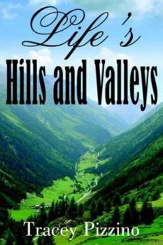 Paperback Life's Hills and Valleys Book