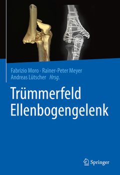 Hardcover Trümmerfeld Ellenbogengelenk [German] Book