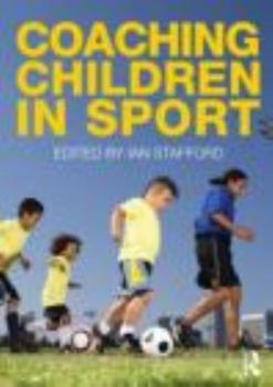 Paperback Coaching Children in Sport Book