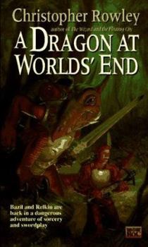 Mass Market Paperback A Dragon at Worlds' End Book