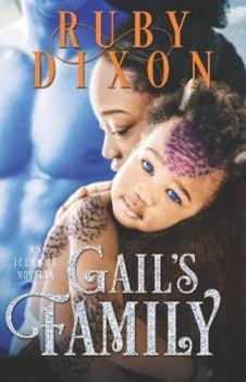 Gail's Family - Book #3 of the Icehome