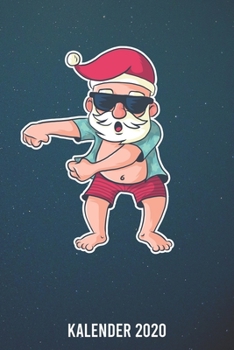Kalender 2020: Weihnachtsmann Floss A5 Kalender Planer f�r ein erfolgreiches Jahr - 110 Seiten