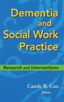 Hardcover Dementia and Social Work Practice Book