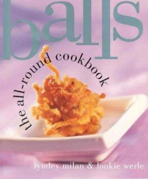Paperback Balls the Allround Cookbook Book