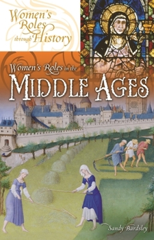 Hardcover Women's Roles in the Middle Ages Book