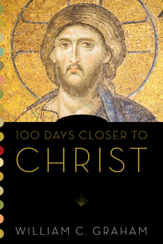 Paperback 100 Days Closer to Christ Book
