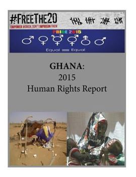 Paperback Ghana: 2015 Human Rights Report Book
