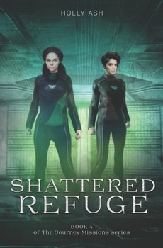 Paperback Shattered Refuge Book