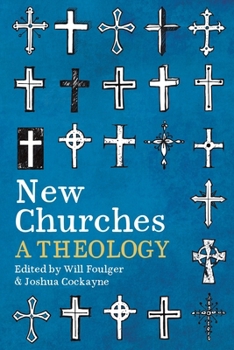 Paperback New Churches: A Theology Book