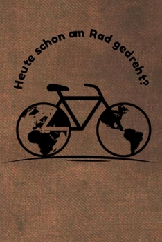 Heute schon am Rad gedreht: ? Kalender 2020 a5 | 1 Woche 2 Seiten | inkl. Monatsübersicht mit Feiertage | Fahrrad (German Edition)