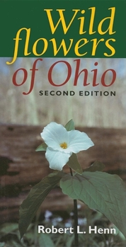 Paperback Wildflowers of Ohio, Second Edition Book