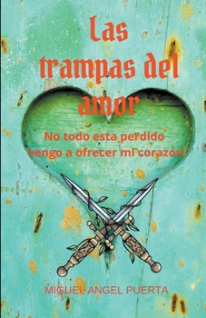 Paperback Las trampas del amor [Spanish] Book